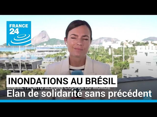 ⁣Inondations au Brésil : élan de solidarité sans précédent pour les sinistrés • FRANCE 24