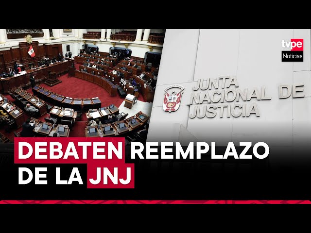 ⁣Congreso: Comisión de Constitución debate reemplazar la Junta Nacional de Justicia