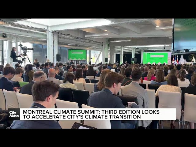 ⁣Montreal Climate Summit: third edition focusing on climate transition