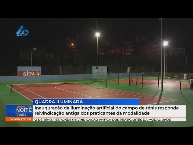 ⁣Ribeira Grande Santo Antão: inauguração da iluminação artificial do campo de ténis