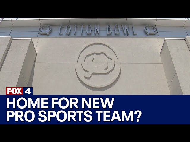 ⁣Cotton Bowl may be home to new pro sports team in Dallas
