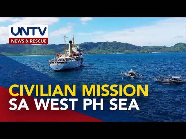 ⁣Civilian supply mission sa West PH Sea, tuloy na sa May 14 hanggang 17 – Atin Ito Coalition