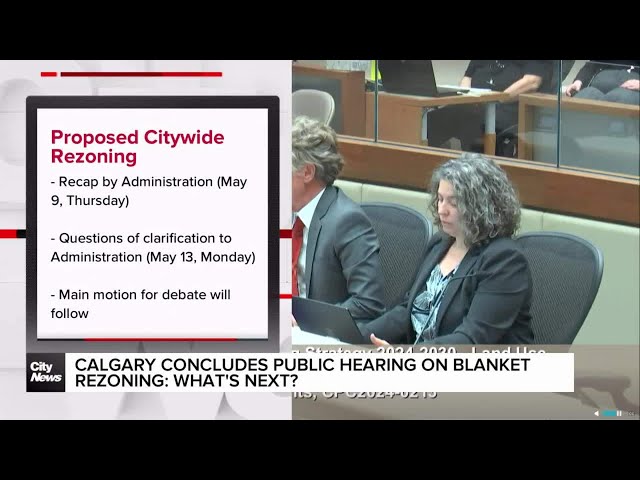 Calgary concludes public hearing on blanket rezoning: What's next?