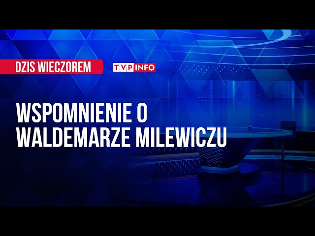 20. rocznica tragicznej śmierci Waldemara Milewicza | DZIŚ WIECZOREM