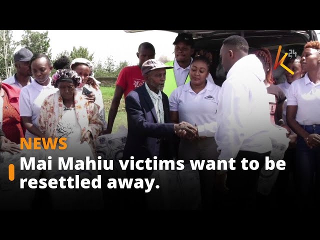 ⁣Mai Mahiu victims want to be resettled away from their former homes.