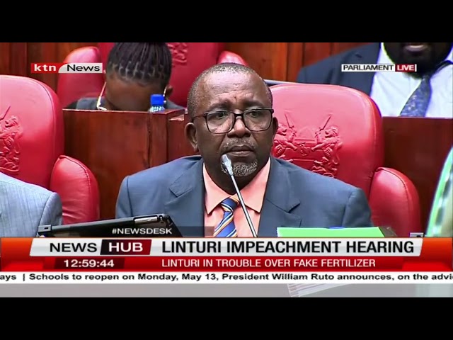 Agriculture CS Linturi impeachment underway with 8 witnesses lined up by prosecution