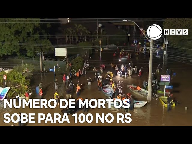 ⁣Número de mortos sobe para 100 no Rio Grande do Sul
