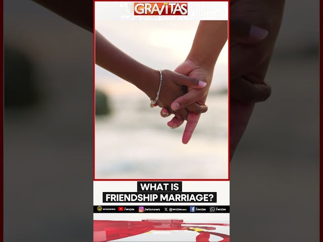 ⁣Gravitas | What is Friendship marriage?