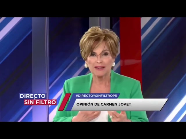 Directo y Sin Filtro: 7/mayo (La Opinión de Carmen Jovet sobre los movimientos políticos en PR)