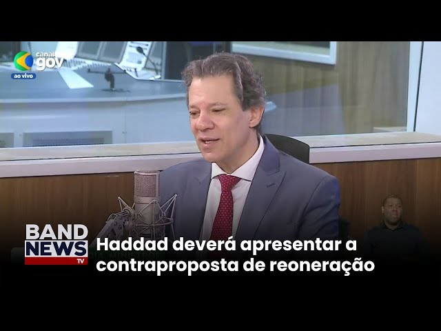 Haddad vai discutir proposta de reoneração com Pacheco | BandNewsTV