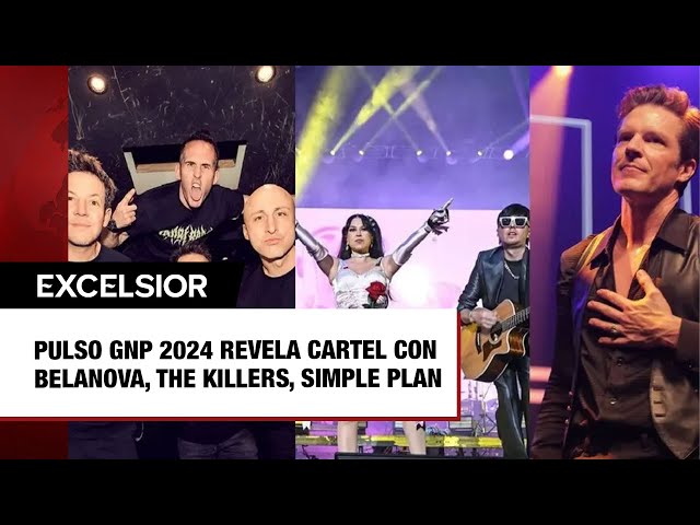 ⁣Pulso GNP 2024 revela cartel con Belanova, The Killers, Simple Plan