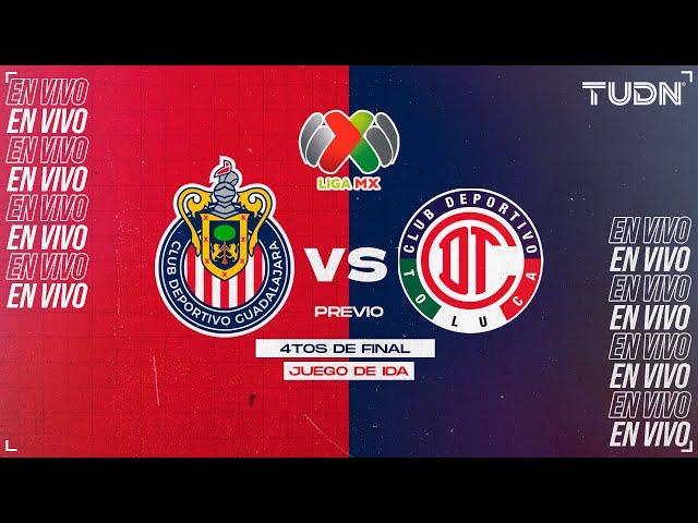 ⁣EN VIVO: Chivas Vs Toluca | Liga MX - Clausura 2024 - Cuartos de Final - IDA | PREVIO | TUDN