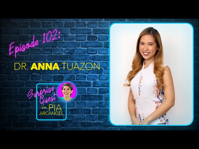 ⁣Ep. 102 Mother's Day special with first time mom Dr. Anna Tuazon | Surprise Guest with Pia Arca