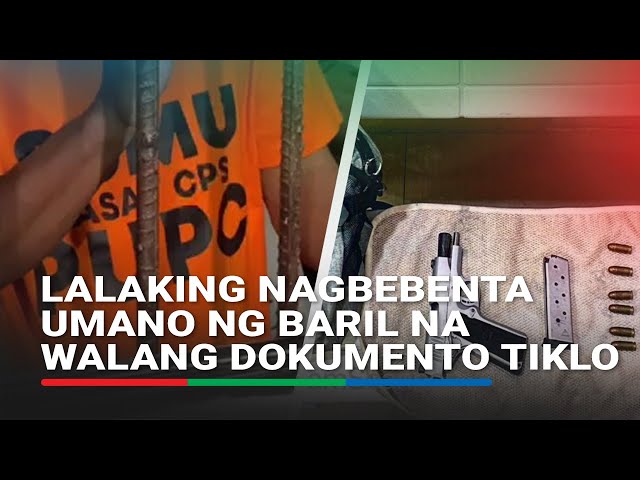⁣Lalaking nagbebenta umano ng baril na walang dokumento tiklo | ABS CBN News