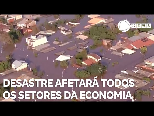 Todos os setores da economia brasileira serão afetados por desastre no RS