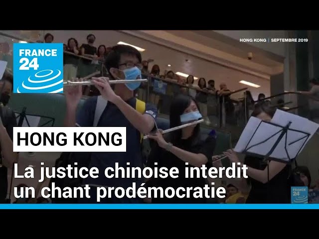 La justice chinoise interdit un chant prodémocratie hongkongais • FRANCE 24
