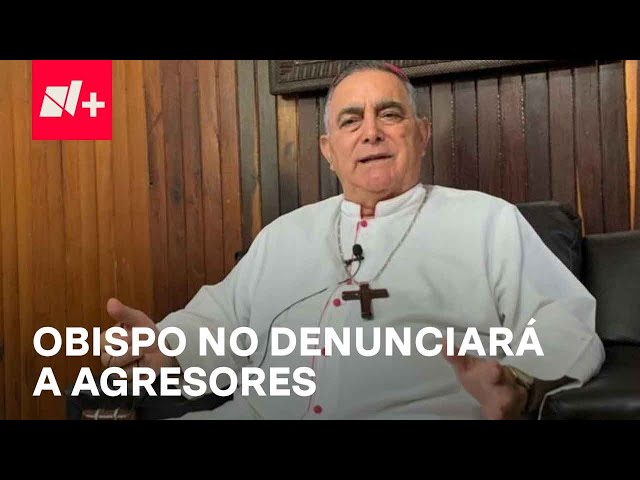 ⁣Obispo Salvador Rangel no denunciará a agresores - En Punto