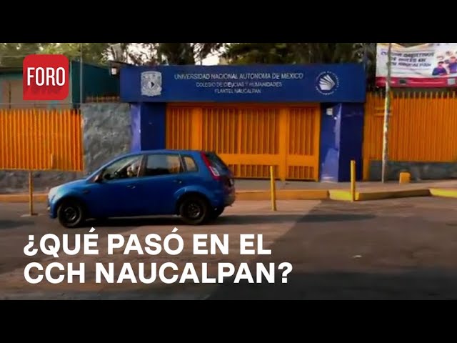 Suspenden clases en CCH Naucalpan tras muerte de estudiante - Estrictamente Personal
