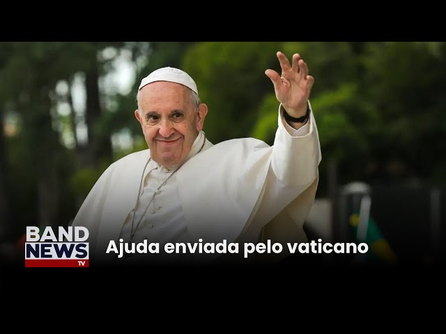 ⁣Papa envia R$ 554 mil para vítimas do Rio Grande do Sul | BandNews TV