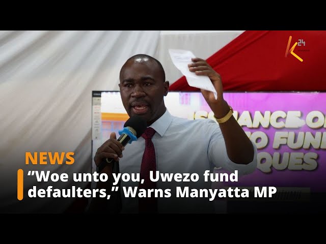 ⁣MP vows to go after Uwezo fund defaulters