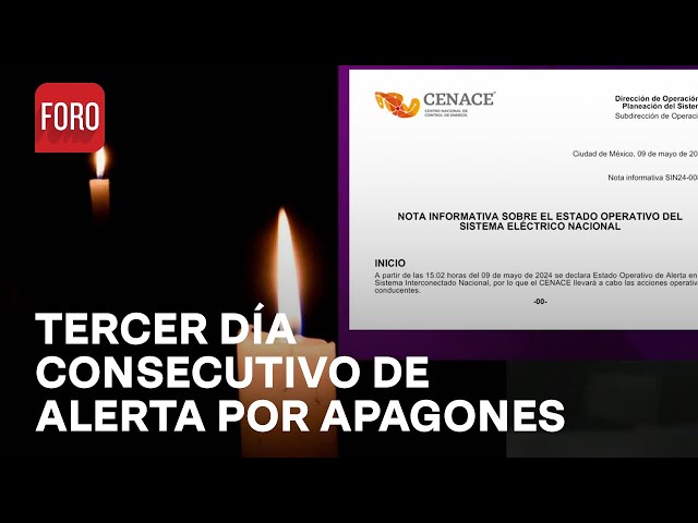 ⁣Por tercer día consecutivo, CENACE emite alerta por apagones en México - A Las Tres
