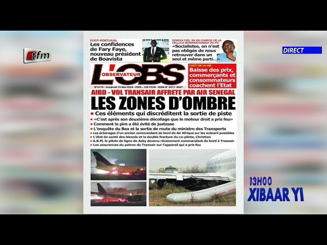⁣Revue de Presse du 10 Mai 2024 présenté par Mamadou Mouhamed Ndiaye