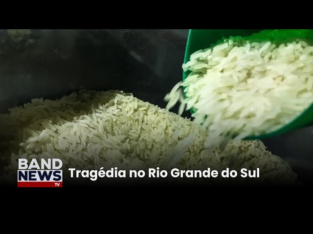 ⁣Governo autoriza importação do arroz após alagamento | BandNews TV