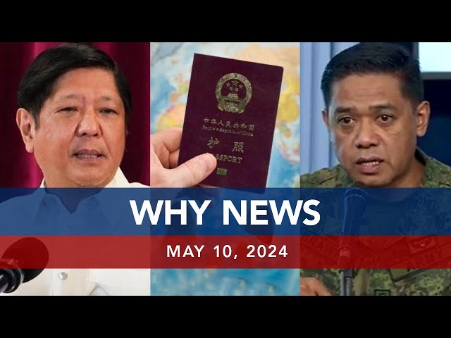 ⁣UNTV: WHY NEWS | May 10, 2024