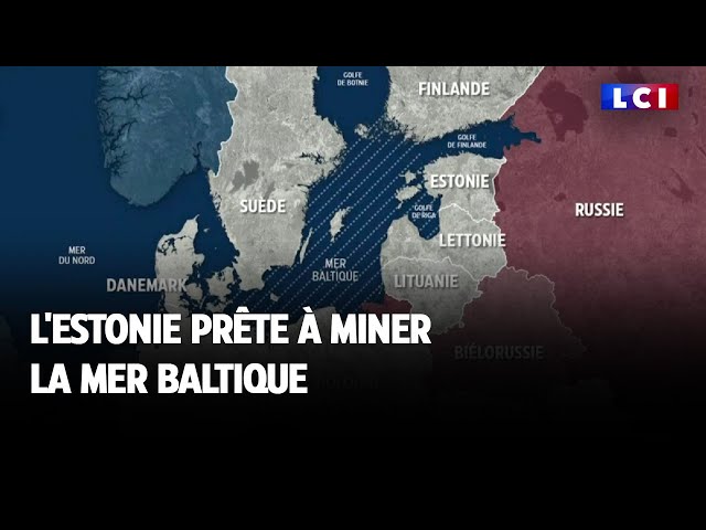 ⁣L'Estonie prête à miner la mer Baltique