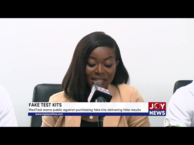 ⁣Fake Test Kits: MedTest warns public against purchasing fake kits delivering fake results. #JoyNews