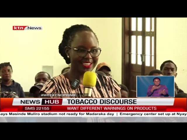 ⁣Mombasa Tobacco stakeholders want different warnings on the products
