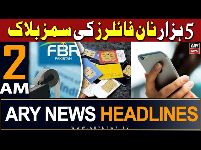 ⁣ARY News 2 AM Headlines 11th May 2024 | FBR starts process of blocking mobile SIMs of non-filers