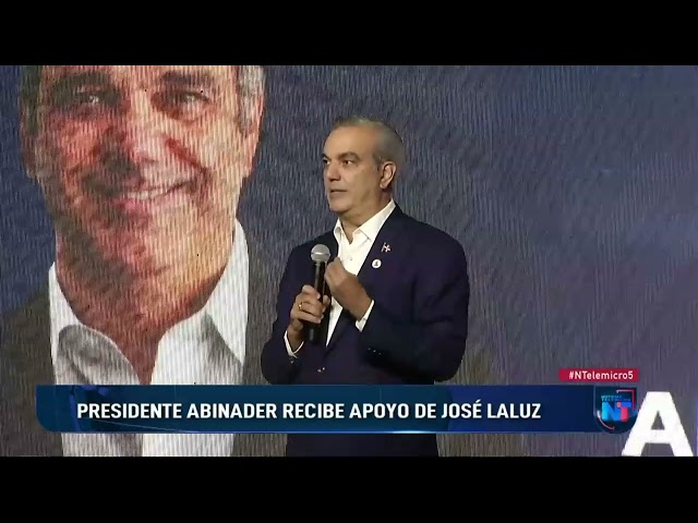 ⁣Presidente Luis Abinader recibe apoyo de José Laluz