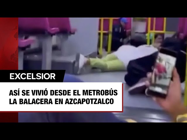 ⁣Así se vivió desde el Metrobús la balacera en Azcapotzalco