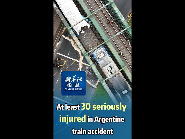 ⁣Xinhua News | At least 30 seriously injured in Argentine train accident