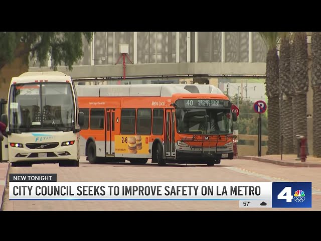 ⁣LA city council seeks to improve safety on Metro
