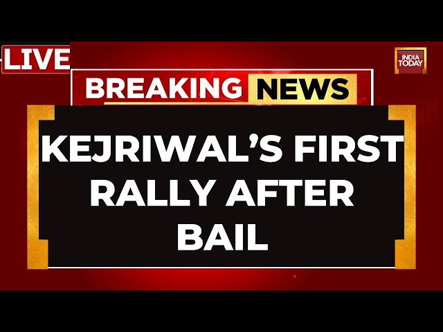 ⁣Arvind Kejriwal LIVE | Arvind Kejriwal's First Rally After Walking Out Of Tihar |  Kejriwal Spe