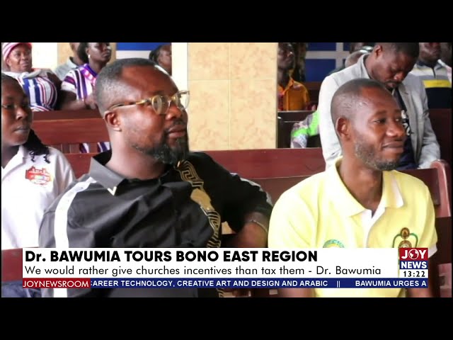 Bawumia promises incentives for churches; says he will also not tax them | Weekend News (11-5-24)