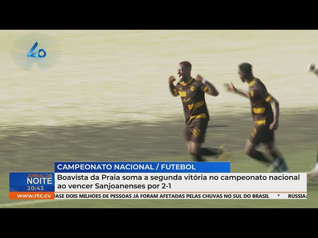 ⁣Futebol: Boavista da Praia soma a segunda vitória no campeonato nacional ao vencer Sanjoanenses