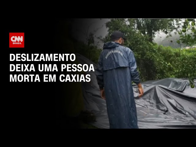 ⁣Deslizamento deixa uma pessoa morta em Caxias | AGORA CNN