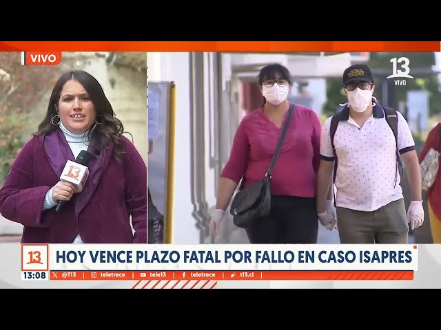 ⁣Vence plazo por fallo en caso isapres