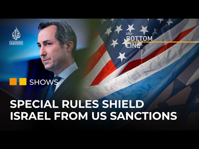 How the US State Department shields Israel from sanctions | The Bottom Line