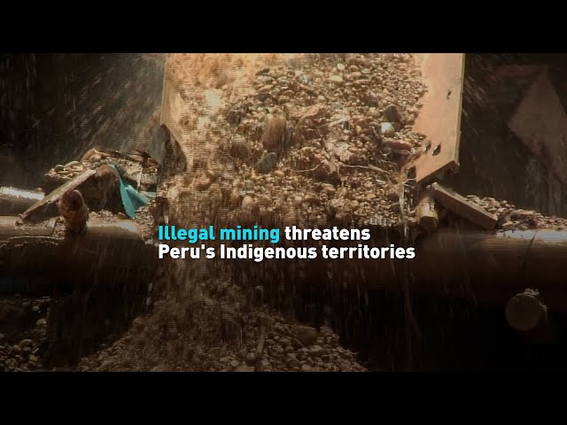 ⁣Illegal mining threatens Peru's Indigenous territories