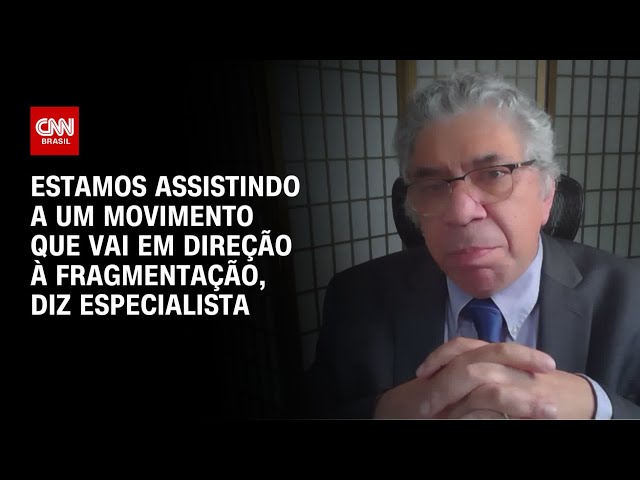 Estamos assistindo a um movimento que vai em direção à fragmentação, diz especialista | WW