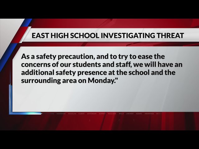⁣DPS: Denver Police investigating threats against East High School