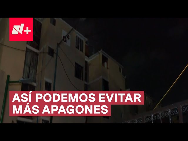 ⁣¿Cómo evitar los apagones en México? - N+