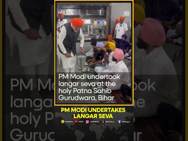 ⁣PM Modi undertakes langar seva at Patna Sahib Gurudwara | WION Shorts