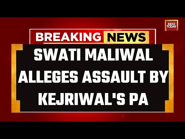 LIVE: AAP Leader Swati Maliwal Accuses Arvind Kejriwal's PA Of Assaulting Her At CM's Resi