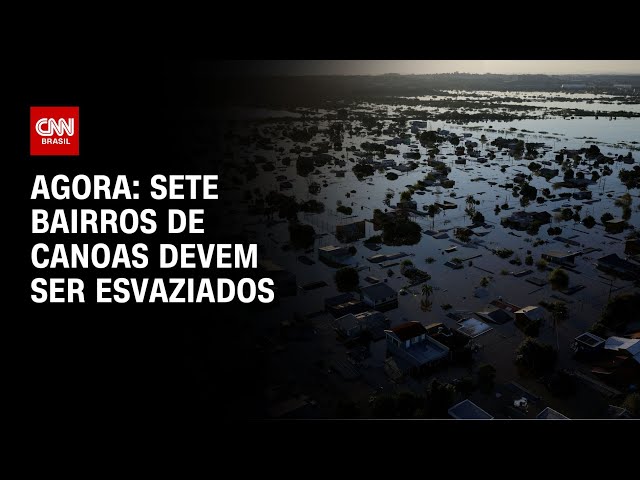 ⁣Agora: sete bairros de Canoas devem ser esvaziados | CNN NOVO DIA