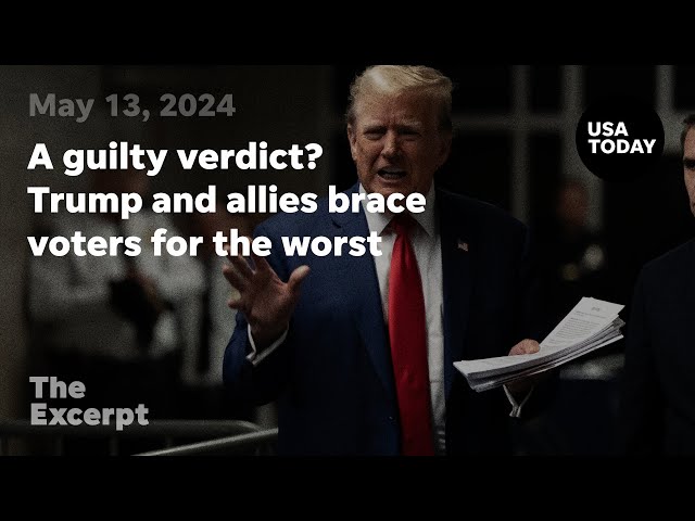 ⁣A guilty verdict? Trump and allies brace voters for the worst | The Excerpt